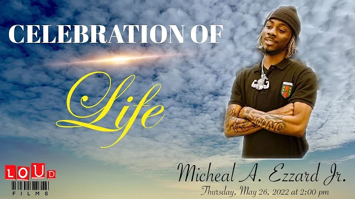 Celebration of Life for Michael A. Ezzard, Jr.