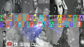 INTRO OF MY NEW AFROBEAT MIXTAPE BY DJ STEEZY #DJSTEEZYOFFICIAL