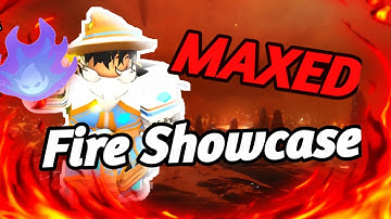 MAXED FIRE SHOWCASE In Elemental Dungeons