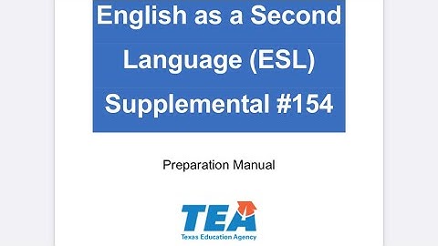 TExES 154 ESL Study Guide 2021