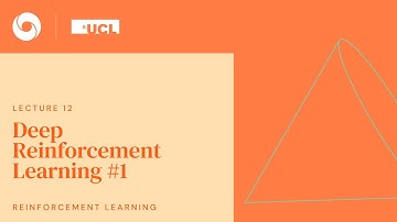 DeepMind x UCL RL Lecture Series - Deep Reinforcement Learning #1 [12/13]