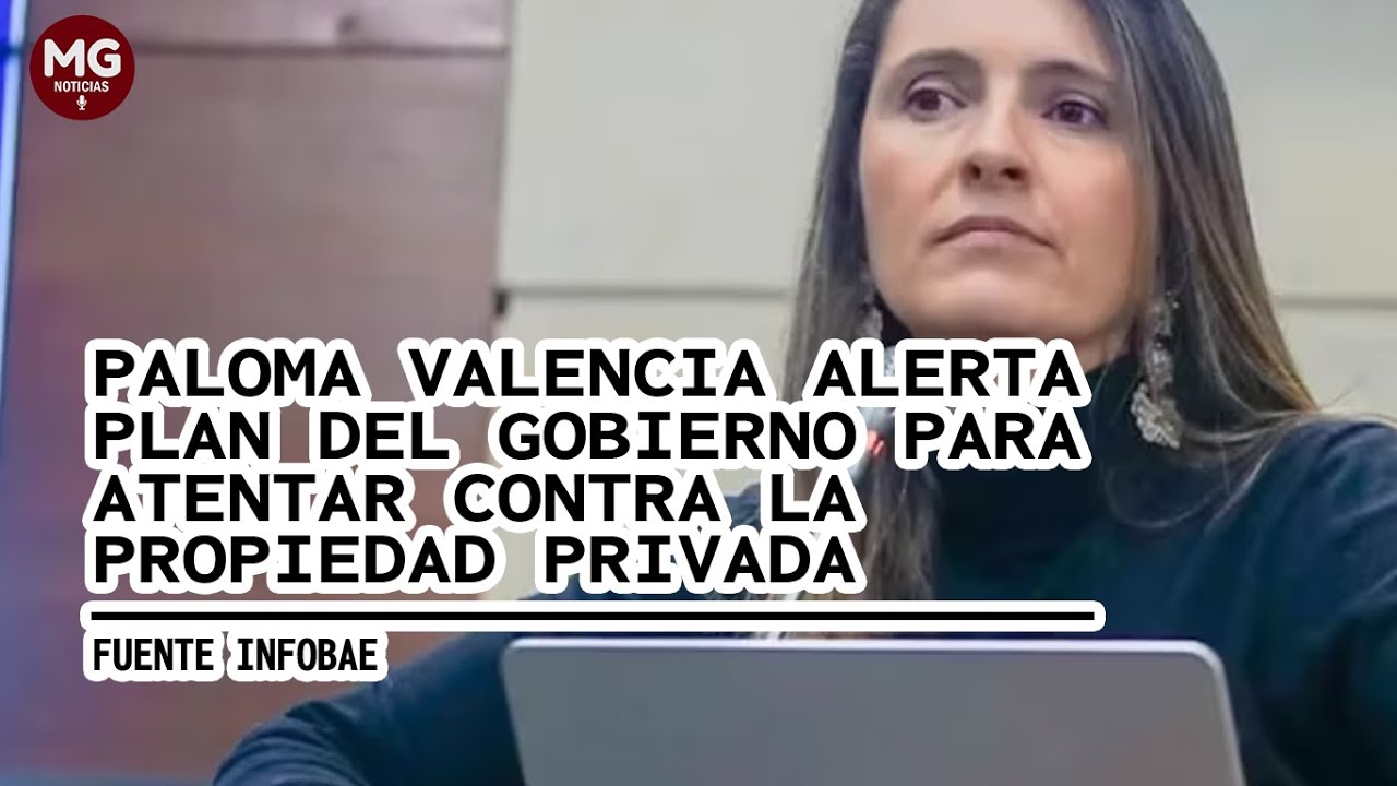 ⚠️ PALOMA VALENCIA ALERTA CONTRA PLAN DEL GOBIERNO PARA ATENTAR CONTRA ...
