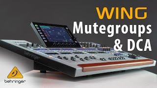 Wing How To: Episode 09 - DCA and Mutegroups by Behringer Knowledge Base 18,966 views 4 years ago 4 minutes, 1 second