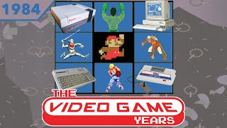 The Video Game Years 1984 - Full Gaming History Documentary