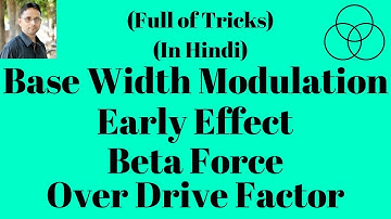Early Effect in BJT | Base Width Modulation (Electronic Devices-44) by SAHAV SINGH YADAV