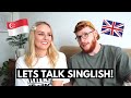 SINGLISH WORDS & PHRASES WE'VE ADOPTED! 🇸🇬Brits In Singapore