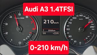 2014 Audi A3 Limousine 1.4 TFSI S Tronic Acceleration 0-210 km/h