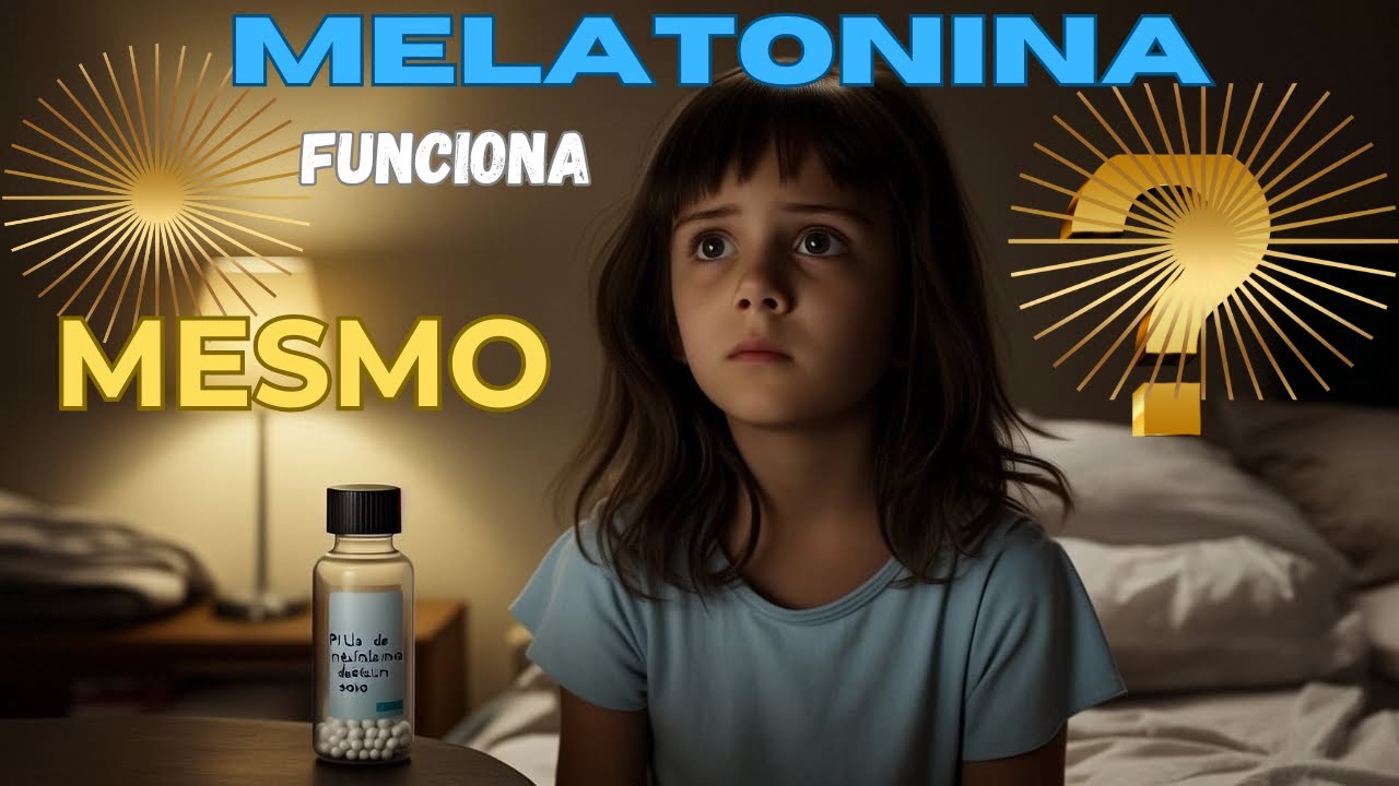 Melatonina no Autismo: Funciona para Distúrbios do Sono? Benefícios e ...