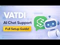 VATDI – Shopify AI Chat Support App | Automate Customer Support with AI | Full App Overview