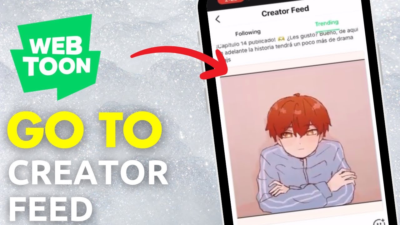 How Can You Go To The Creator Feed On Webtoon App - YouTube