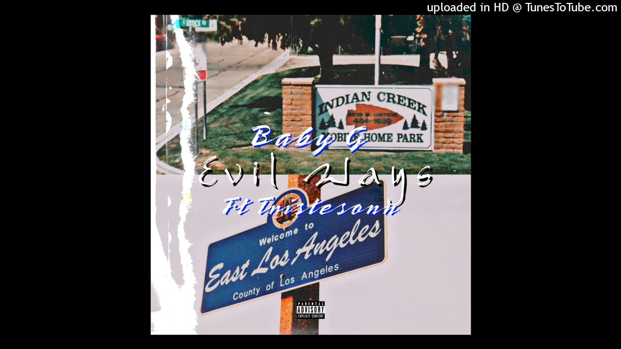 Guarda Baby G - Evil Ways Ft Tristesonn su YouTube Guarda Baby G - Evil Ways Ft Tristesonn su YouTube