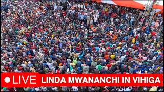 🔴#Live: Linda Mwananchi In Vihiga🔥#wantam