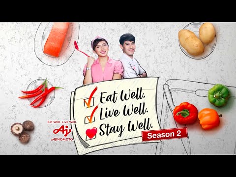 Eat Well, Live Well. Stay Well. Season 2 Teaser