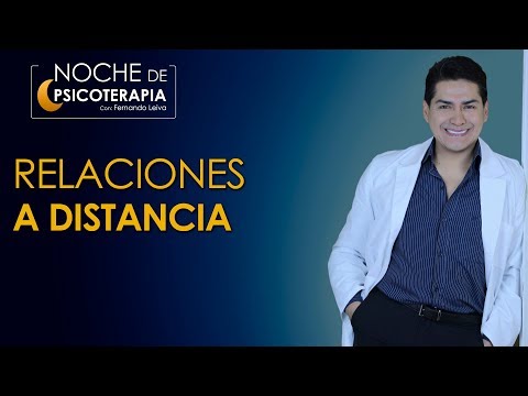 Vídeo: Psicología De Las Relaciones A Distancia. Desperdiciado O No