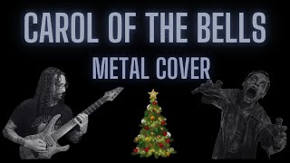 CAROL OF THE BELLS || METAL COVER ||