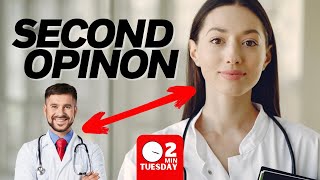 How I Got  a FREE Second Opinion (You Can TOO)