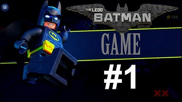 LEGO BATMAN MOVIE GAME PART 1 Gameplay Walkthrough - Android/iOS