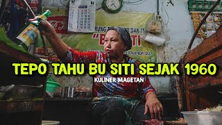 MENEMUKAN HIDDEN GEMS DI DALAM PASAR , TEPO TAHU BU SITI - KULINER LEGENDARIS SEJAK 1960