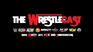 The Wrestle-Cast - 4/2/21