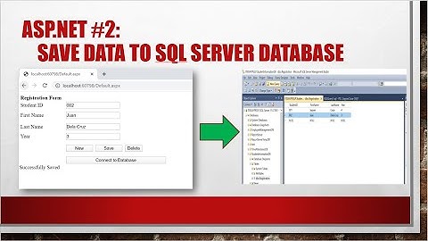 ASP.NET # 2 : Save Data to SQL Server Database