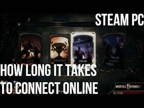 Mortal Kombat 11 - how long it takes to connect online - steam pc