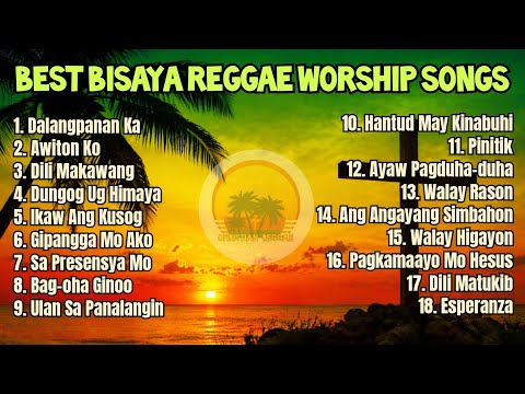 Nonstop Bisaya Christian Reggae Cover  - Nonstop Reggae Cover Bisaya Pagka-anindot paminawon☺🥰