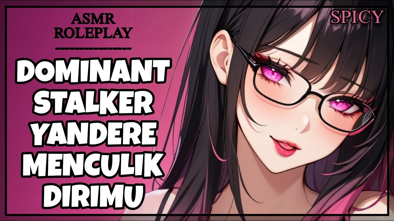 [3Dio] Dominant Stalker Yandere Girl Menculik & Menyekapmu | Obsessive Whisper | F4M [ASMR RP Indo]