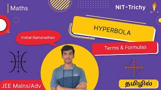 Hyperbola 02: Terms, Properties &amp; Important Formulas | JEE Tamil | IGNITTE