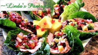 Pineapple Black Bean Salsa Turkey Lettuce Wraps With Lindas Pantry