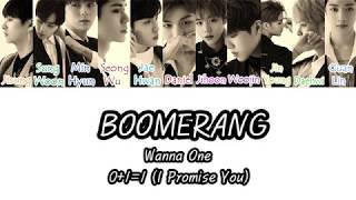 Download lagu Wanna One (워너원) - BOOMERANG 부메랑 Lyrics [HAN/ROM/ENG]