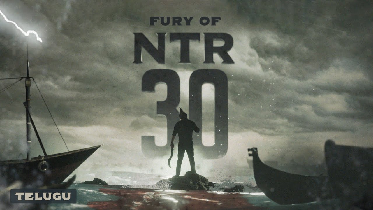 Fury of  NTR30   Telugu  NTR  Koratala Siva  Anirudh Ravichander