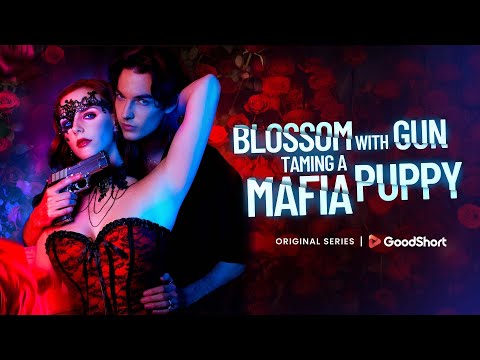 “Blossom with Gun: Taming a Mafia Puppy” poster