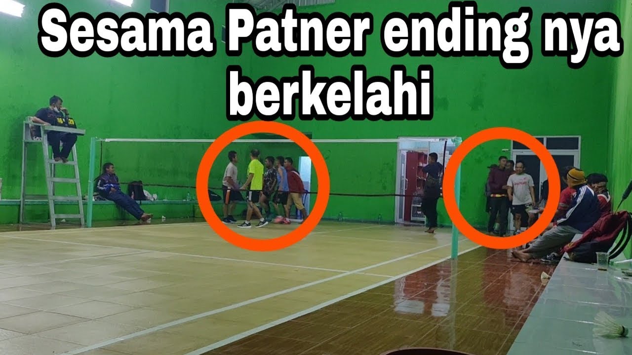 DETIK DETIK BERKELAHI SAAT BADMINTON