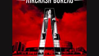 Aircrash Bureau - Zerstorer Der Welt (Detroit Diesel Mix)