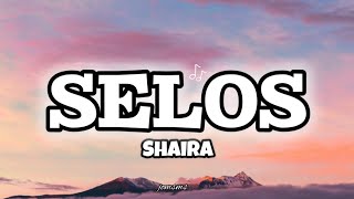 Selos - Shaira