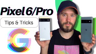 Pixel 6/Pro Tips & Tricks! Get the most out of your Pixel Phone