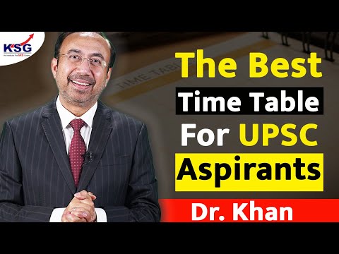 How To Prepare A Time Table, UPSC Civil Services Examination, Vlog, Dr Khan, KSG India