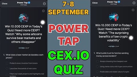 Cex.IO Quiz Answers Today 07 & 08 September | Cex.io Daily Quiz | Cex io daily combo | 