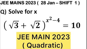 Q) Let 𝑆={x:x∈ℝ(√3+√2 )^(x^2−4)+(√3−√2 )^(x^2−4)=10}.  Then 𝑛( S) is equal to is : #jee2026 #maths