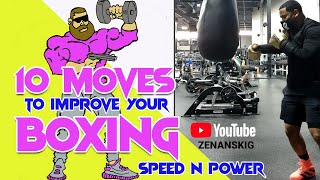 10 MOVES TO IMPROVE YOUR BOXING SPEED AND POWER