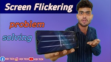 Fix Screen Flickering On Any Android & Display Line Problem - infinix display problem |