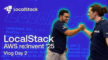 LocalStack at reInvent 2025 Day 2