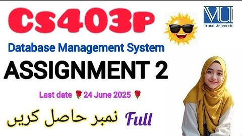 CS403p ASSIGNMENT 2 SOLUTION 2025 ||CS403p ASSIGNMENT 2 2025 ||#cs403p #assignment  #2025