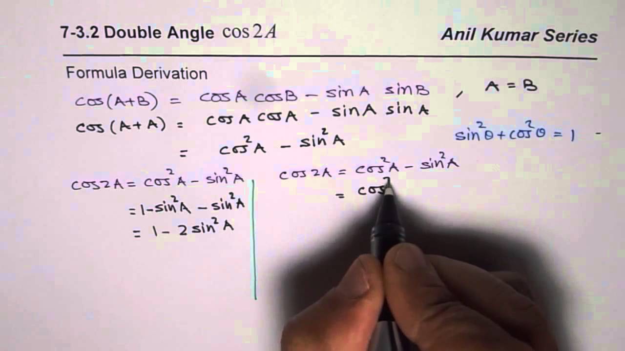 Derive All Three Double Angle Formula For Cos2x YouTube derive-all-three-double-angle-formula-for-cos2x-youtube