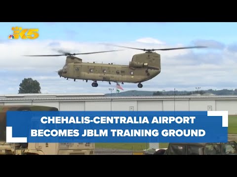 Chehalis-Centralia Airport becomes JBLM training ground