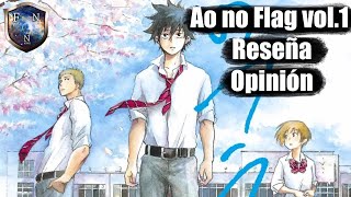 Ao No Flag Vol.1| Reseña - Opinión