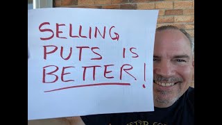Which is Better Selling Puts or Buying Calls?  Selling Puts is Better in most cases!!