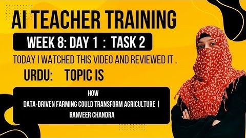  How data-driven farming could transform agriculture | Ranveer Chandra