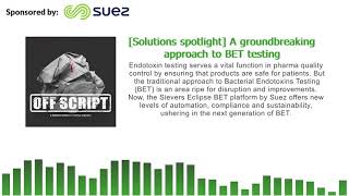 [Solutions Spotlight] A groundbreaking approach to BET testing