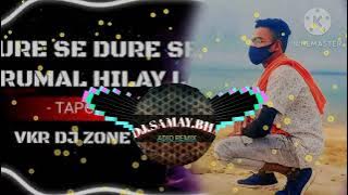 Dure Se Dure Se Rumal Hilay La// aarkrstra cg & dj tapori remix 2025//